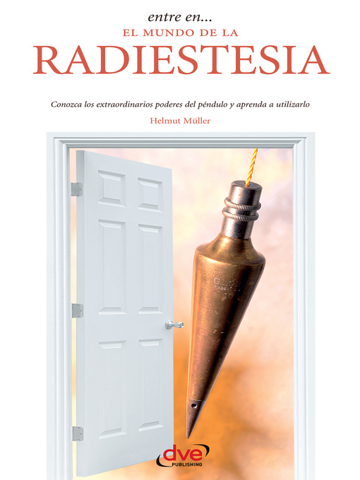 Title details for Entre en... el mundo de la radiestesia by Helmut Müller - Wait list